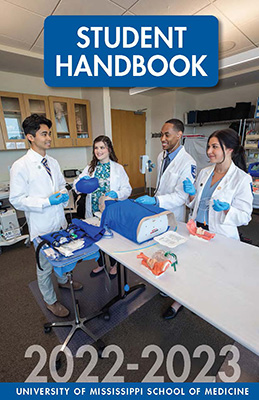 Student Handbook Cover 2022-2023 University of Mississippi School of Medicine